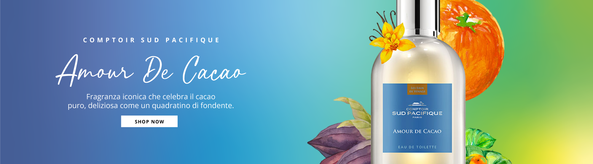 Comptoir Sud Pacifique Amour De Cacao